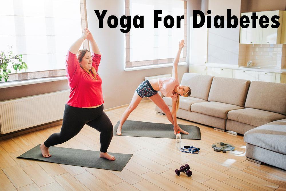 Yoga For Diabetes: Control Your Blood Sugar Level Naturally at Home