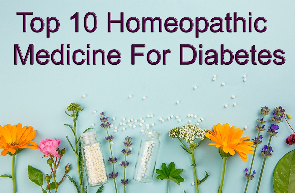 top 10 homeopathic medicine for diabetes